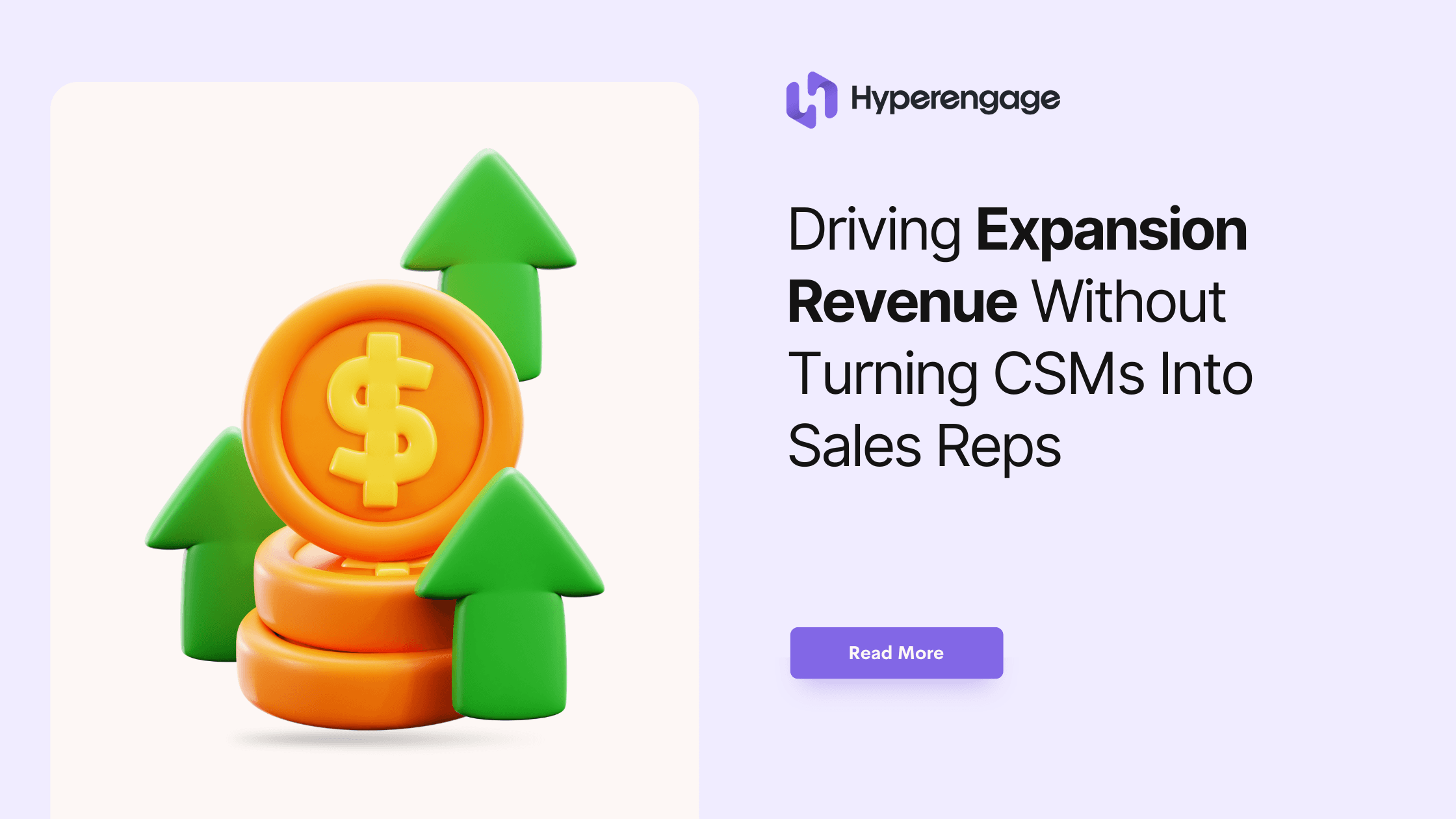Cover Image for Driving Expansion Revenue Without Turning CSMs Into Sales Reps